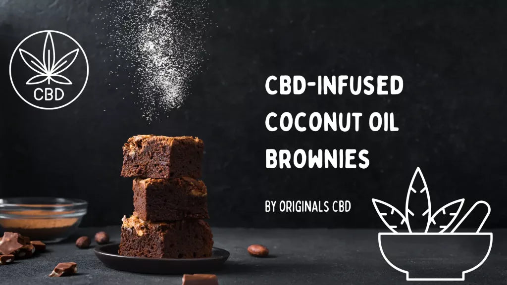 The Ultimate Guide to CBD-Infused Coconut Oil Brownies: A Tasty and Relaxing Treat